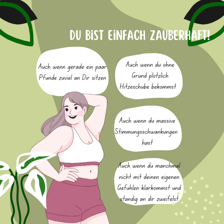 Die Magie der wechseljahre