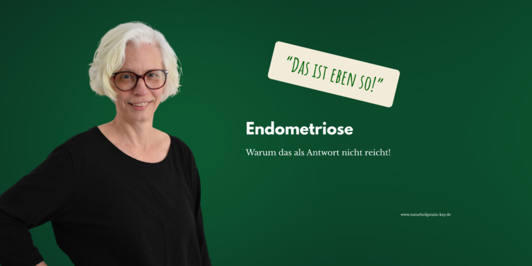 Endometriose: Wenn Aushalten zur Gewohnheit geworden ist